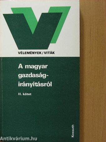 A magyar gazdaságirányításról II. (töredék)