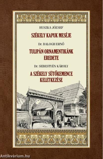 Székely kapuk meséje