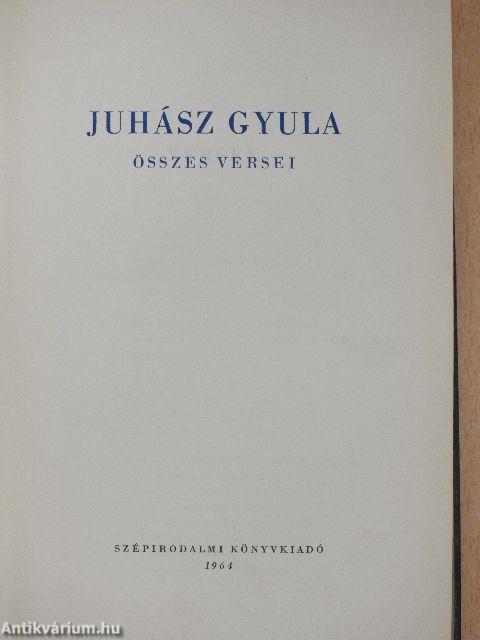 Juhász Gyula összes versei I-II.