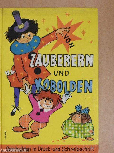 Von Zauberern und Kobolden