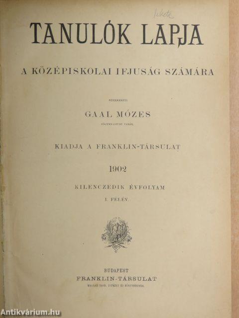 Tanulók lapja 1901. szeptember-1902. márczius (fél évfolyam)