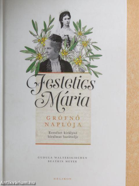 Festetics Mária grófnő naplója