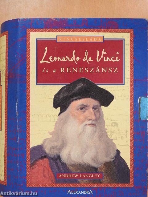 Leonardo da Vinci és a reneszánsz - kincsesláda 