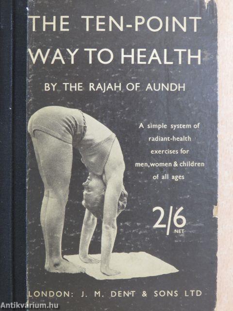 The Ten-Point Way to Health