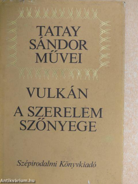 Vulkán/A szerelem szőnyege