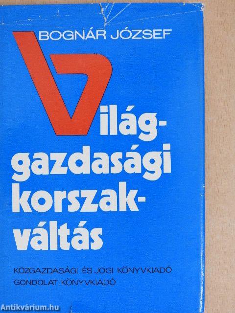 Világgazdasági korszakváltás