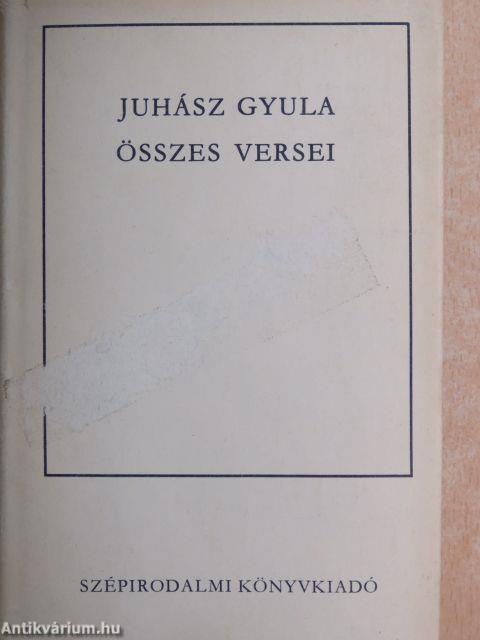 Juhász Gyula összes versei