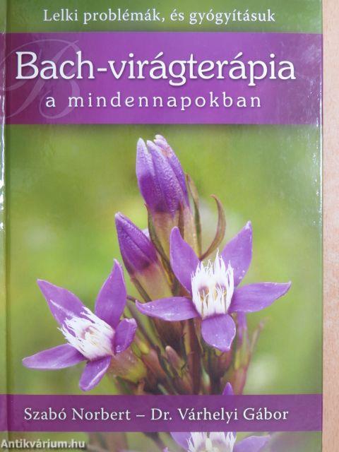 Bach-virágterápia a mindennapokban
