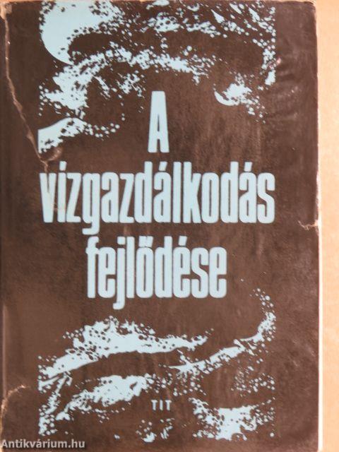 A vízgazdálkodás fejlődése