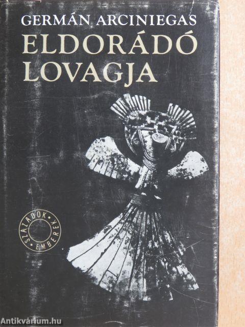 Eldorádó lovagja