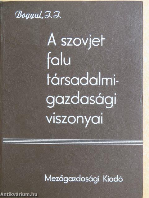 A szovjet falu társadalmi-gazdasági viszonyai