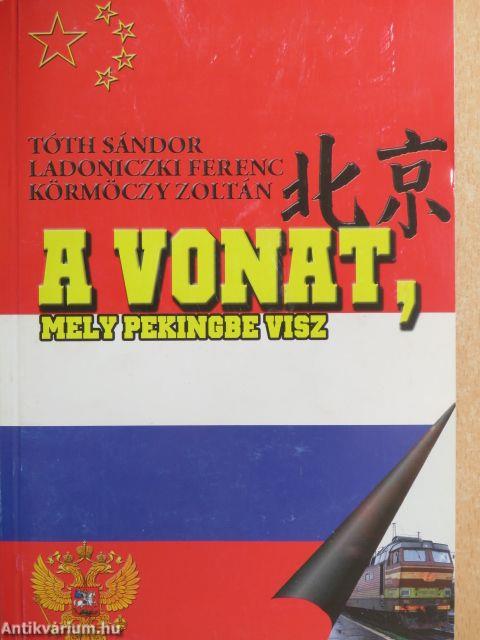 A vonat, mely Pekingbe visz