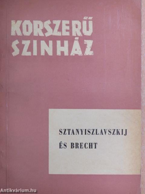 Sztanyiszlavszkij és Brecht