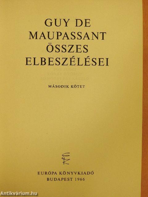 Guy de Maupassant összes elbeszélései II. (töredék)