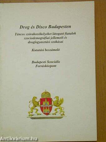 Drog és Disco Budapesten