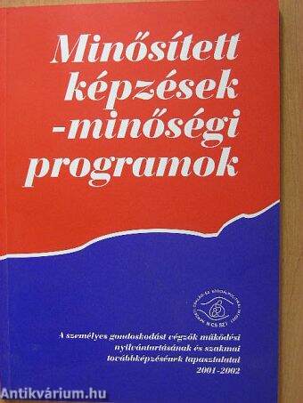 Minősített képzések - minőségi programok