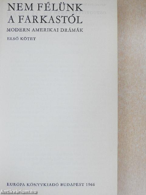 Nem félünk a farkastól I. (töredék)