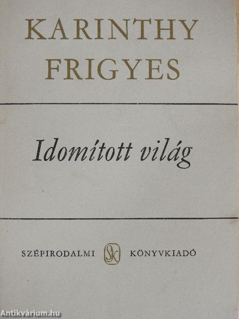 Idomított világ 1. (töredék)