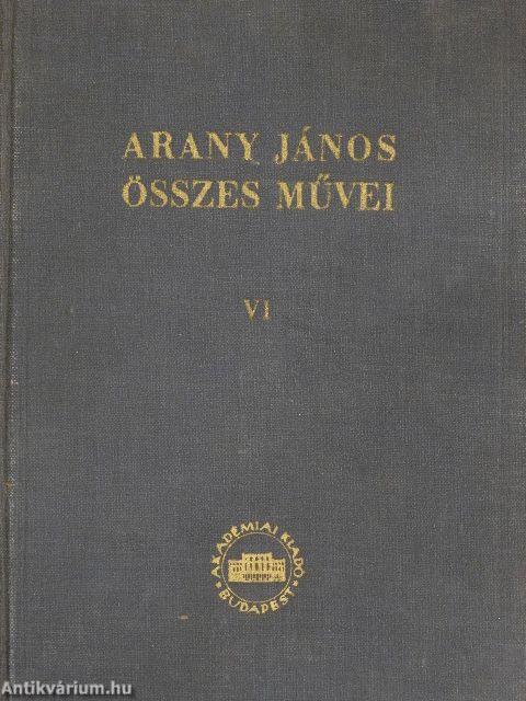 Arany János összes művei VI.