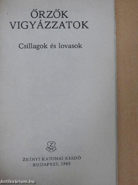 Őrzők vigyázzatok II. (töredék)