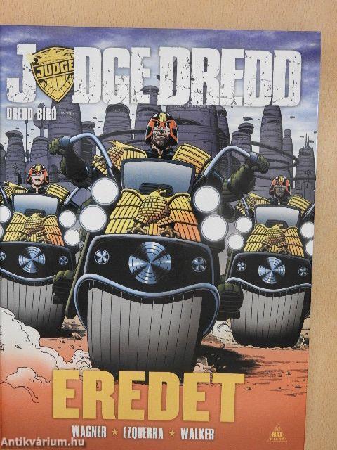 Judge Dredd - Dredd bíró: Eredet