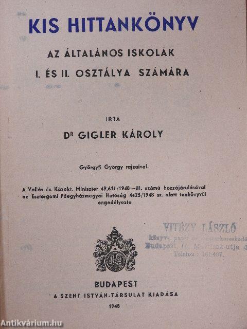 Kis hittankönyv az általános iskolák I. és II. osztálya számára