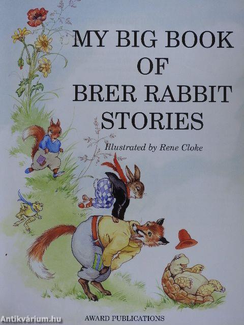 My Big Book of Brer Rabbit Stories