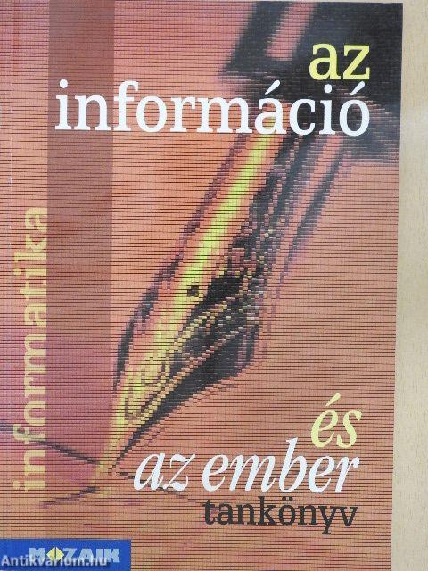 Az információ és az ember - Tankönyv