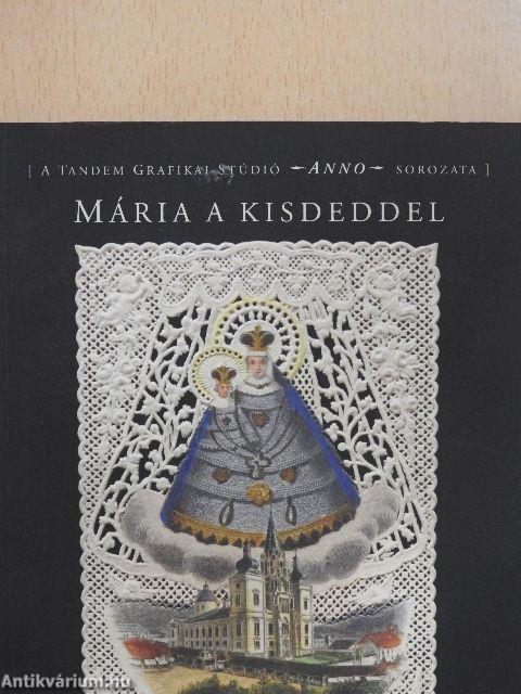 Mária a kisdeddel