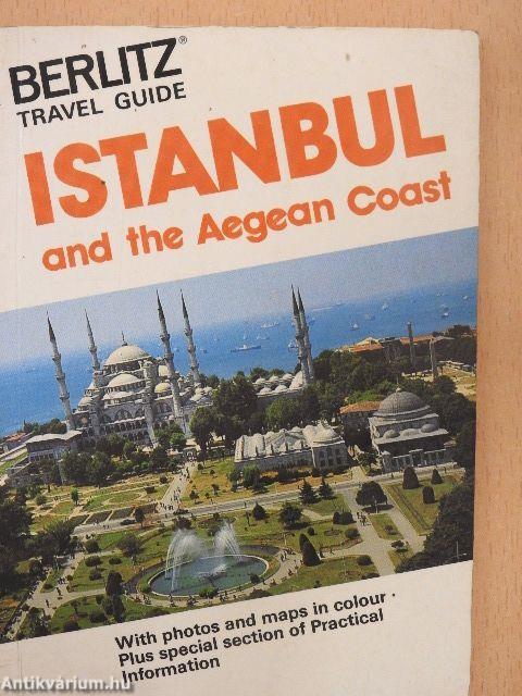 Istanbul and the Aegean Coast