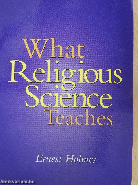 What Religious Science Teaches