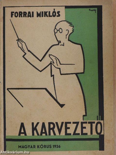 A karvezető