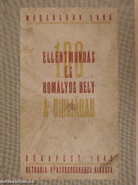 100 ellentmondás és homályos hely a Bibliában