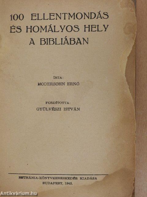 100 ellentmondás és homályos hely a Bibliában