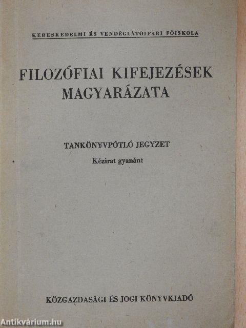 Filozófiai kifejezések magyarázata