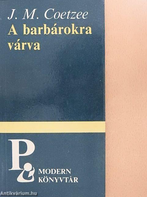 A barbárokra várva