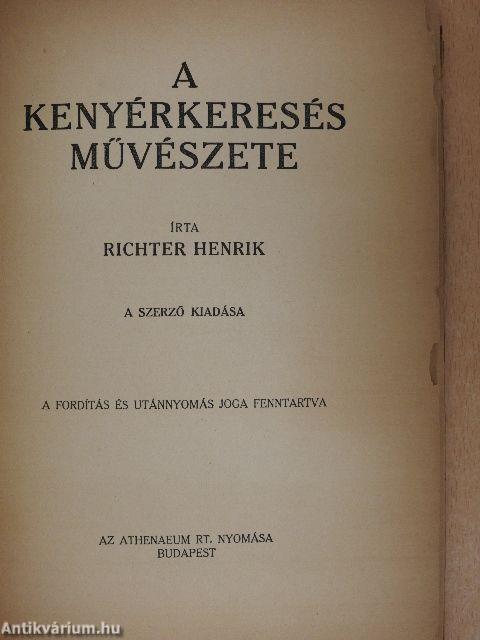 A kenyérkeresés művészete