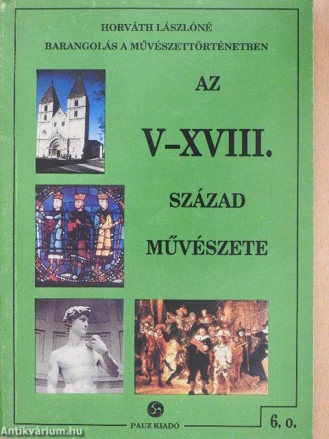 Az V-XVIII. század művészete