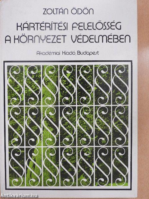 Kártérítési felelősség a környezet védelmében