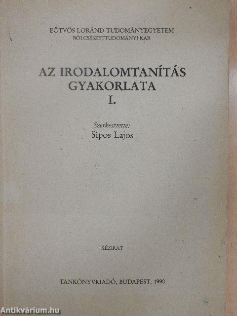 Az irodalomtanítás gyakorlata I.