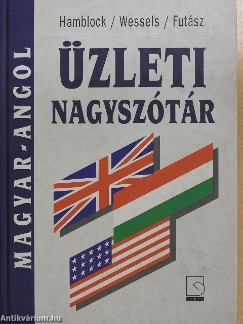 Magyar-angol üzleti nagyszótár