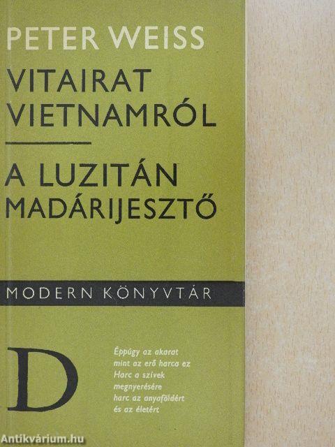 Vitairat Vietnamról/A luzitán madárijesztő
