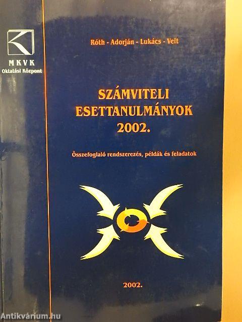 Számviteli esettanulmányok 2002.