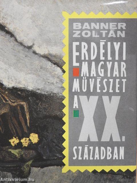 Erdélyi magyar művészet a XX. században