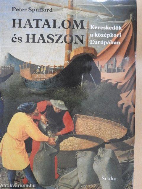 Hatalom és haszon