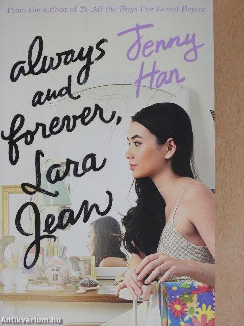 Always and forever, Lara Jean