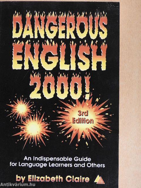 Dangerous English 2000!