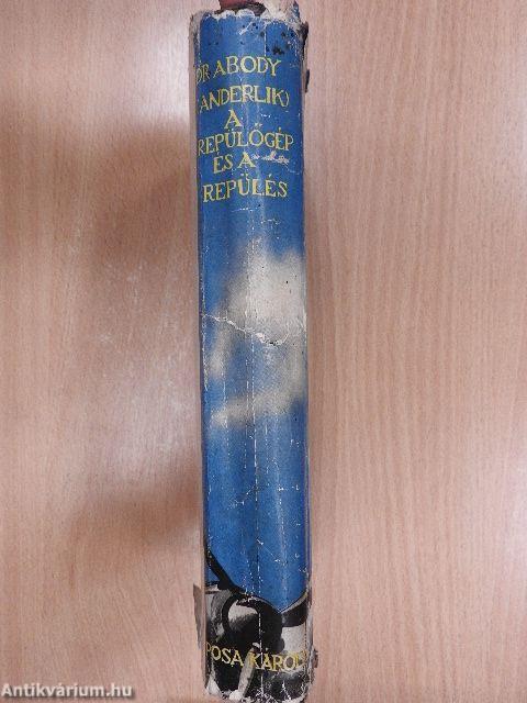 A repülőgép és a repülés