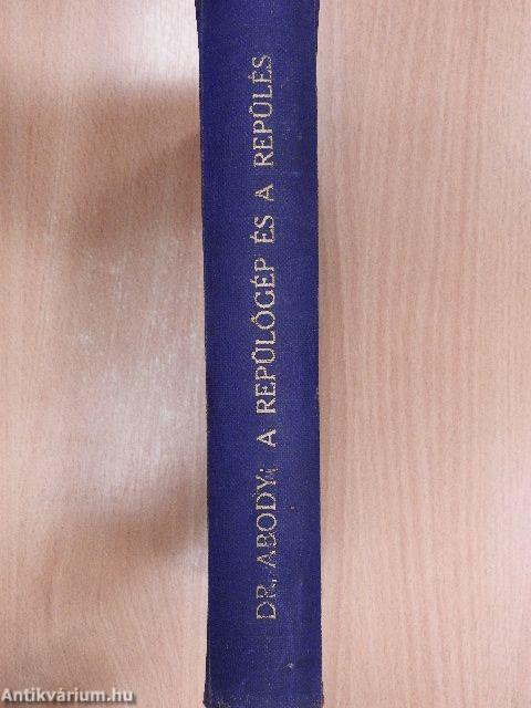 A repülőgép és a repülés