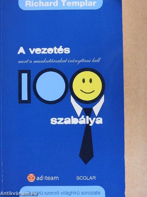 A vezetés 100 szabálya